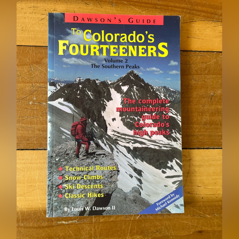 Dawson’s guide to Colorado’s Fourteener book Vol. 2